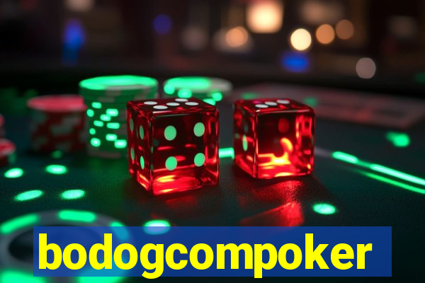 bodogcompoker