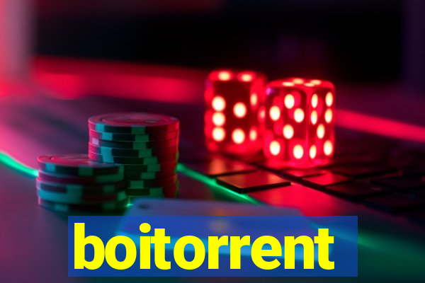 boitorrent