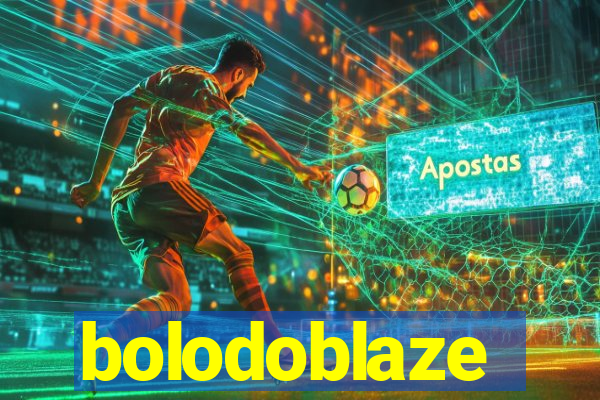 bolodoblaze