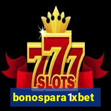 bonospara1xbet