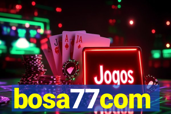 bosa77com