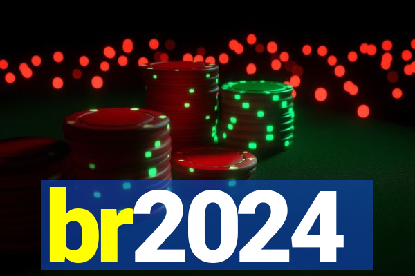 br2024