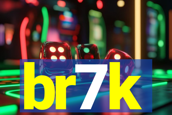 br7k