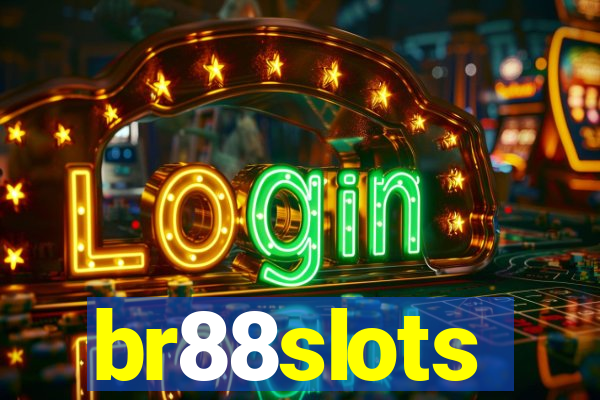 br88slots