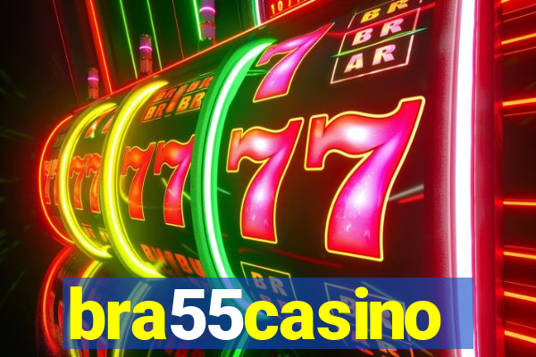 bra55casino