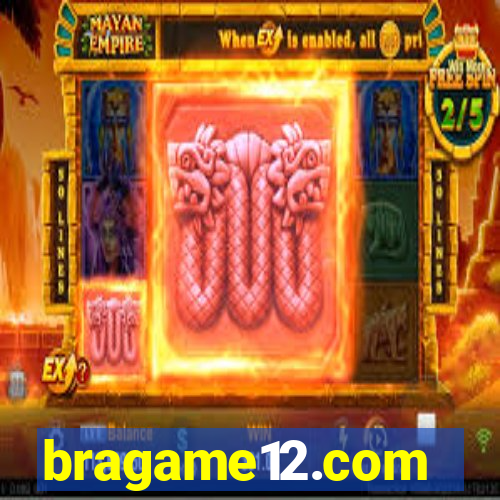 bragame12.com