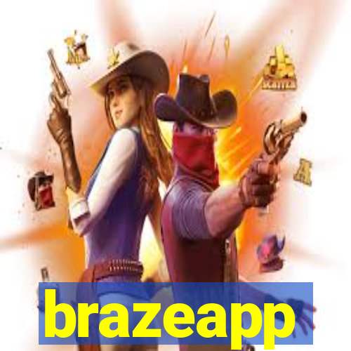 brazeapp