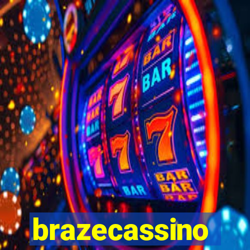 brazecassino