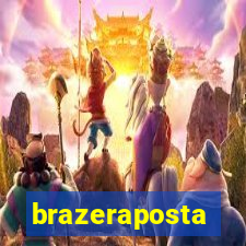 brazeraposta