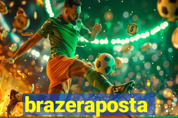 brazeraposta