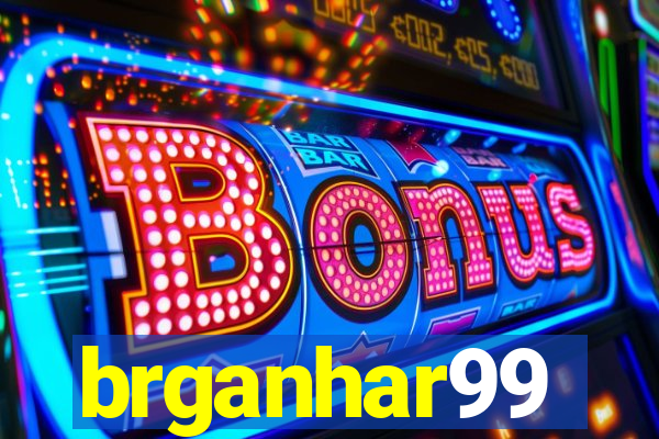 brganhar99