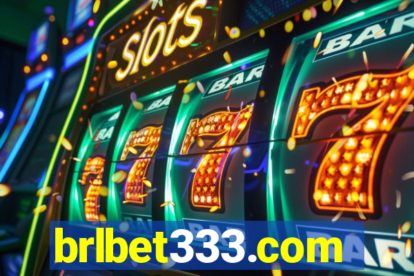 brlbet333.com