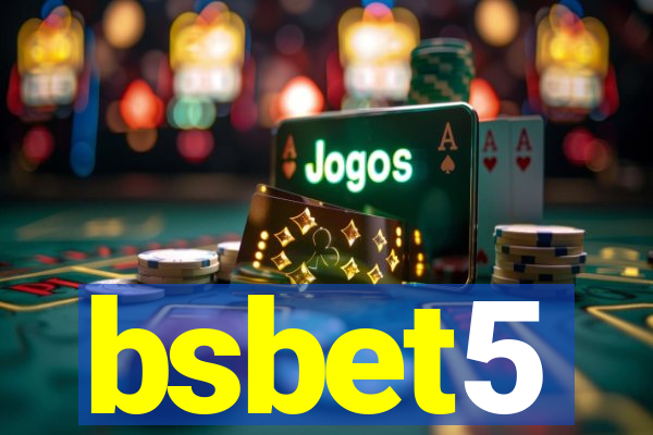 bsbet5