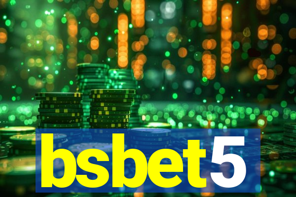 bsbet5