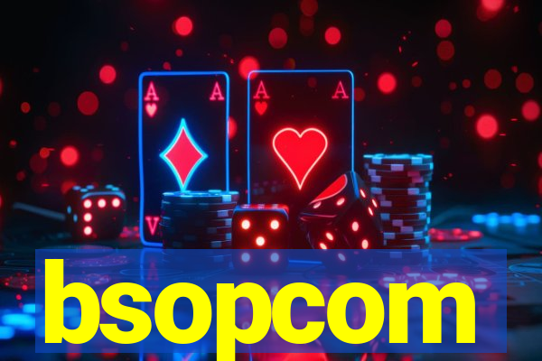 bsopcom