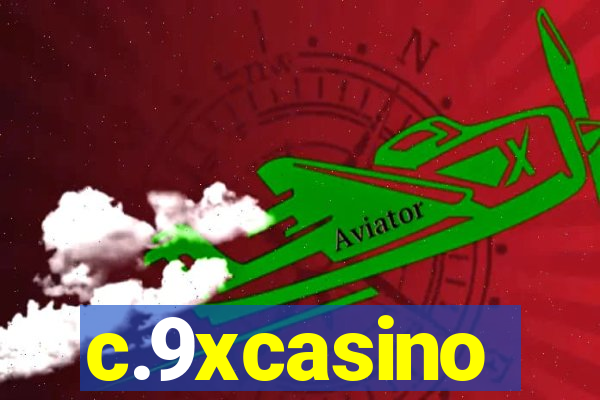 c.9xcasino