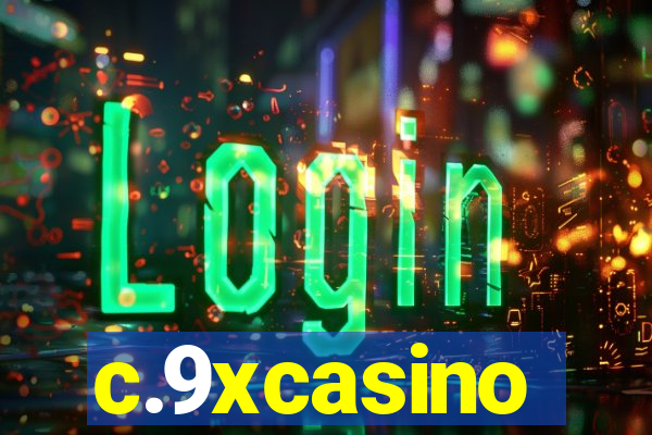 c.9xcasino