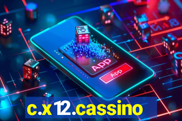 c.x12.cassino