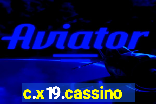 c.x19.cassino