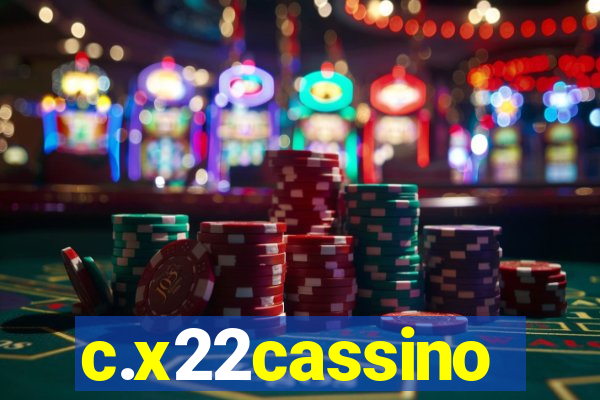 c.x22cassino