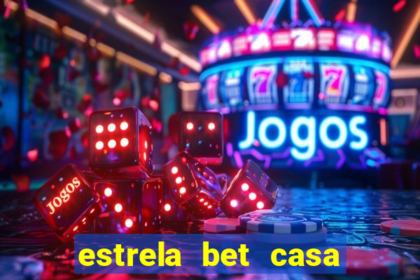 estrela bet casa de aposta