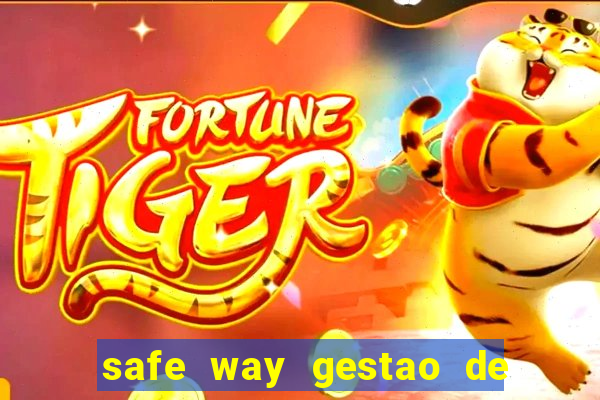 safe way gestao de recursos financeiros