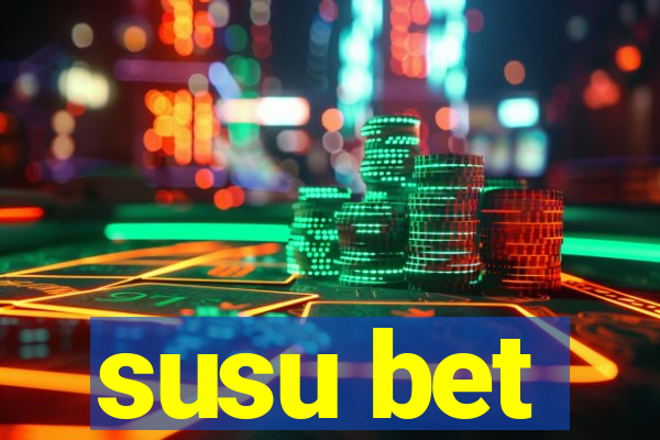 susu bet