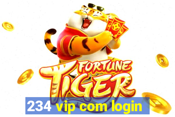 234 vip com login