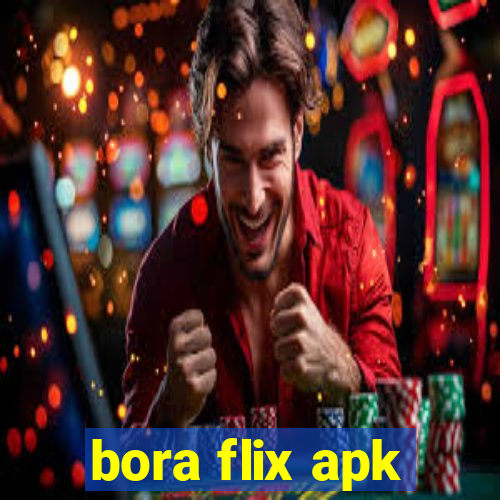 bora flix apk