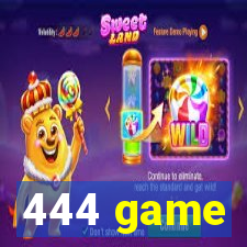 444 game