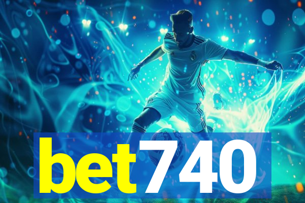 bet740