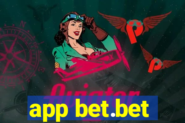 app bet.bet