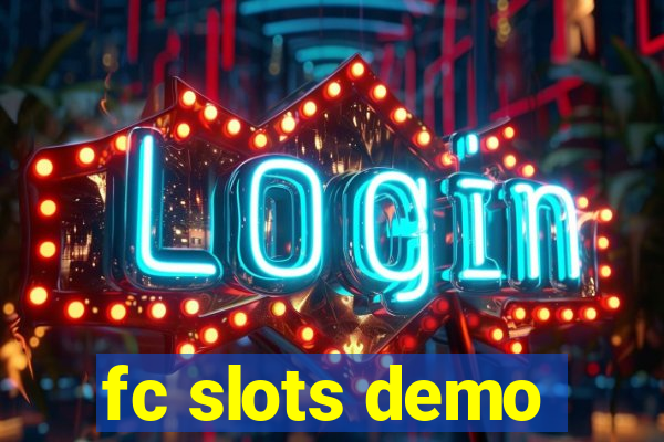 fc slots demo