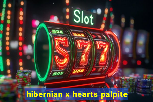 hibernian x hearts palpite