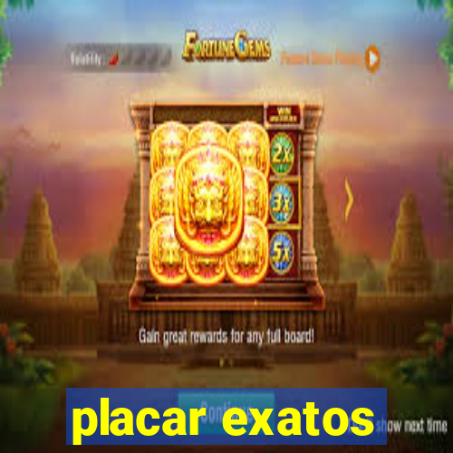 placar exatos