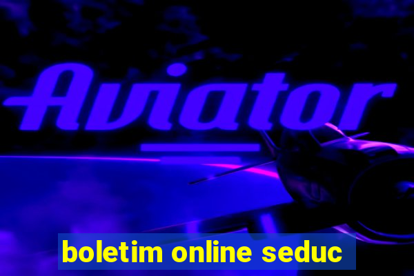 boletim online seduc