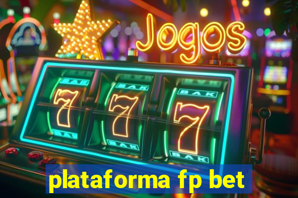 plataforma fp bet