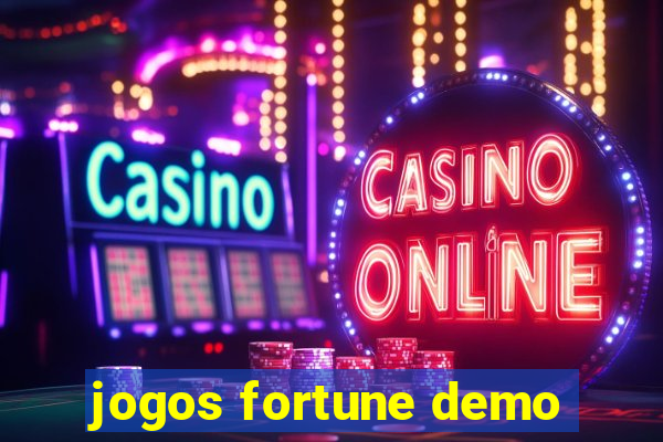 jogos fortune demo