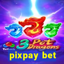 pixpay bet