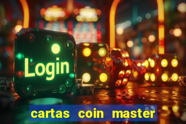 cartas coin master grátis hack