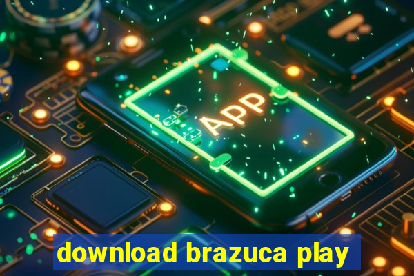 download brazuca play