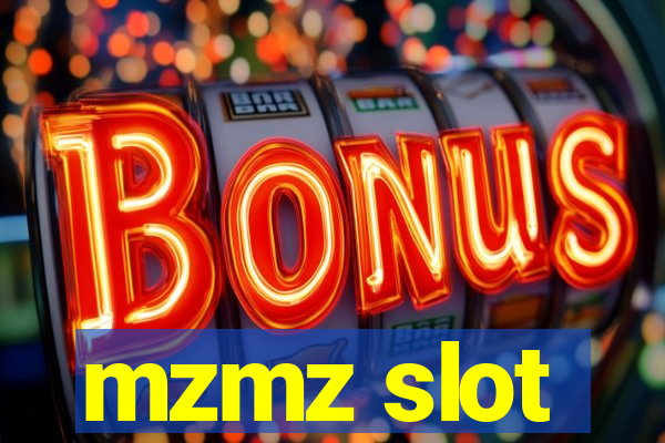 mzmz slot