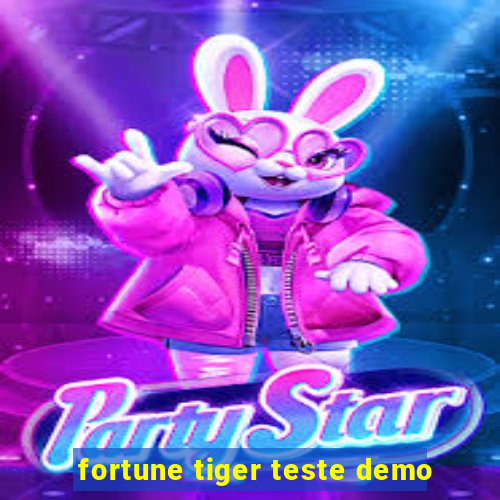 fortune tiger teste demo