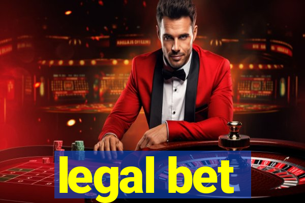 legal bet