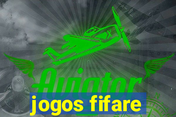 jogos fifare