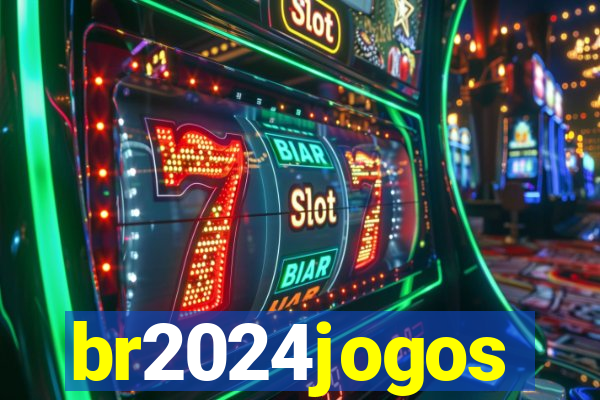 br2024jogos