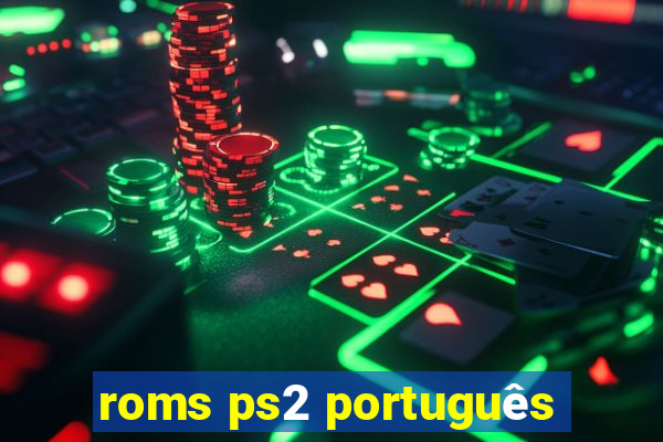 roms ps2 português