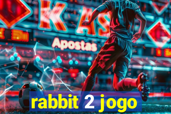 rabbit 2 jogo