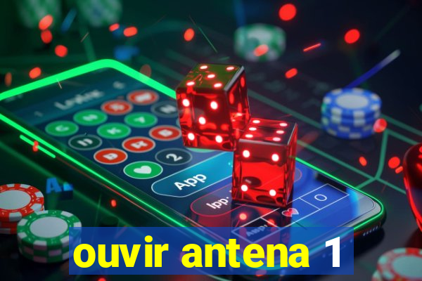 ouvir antena 1