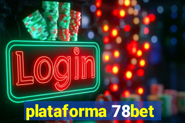 plataforma 78bet